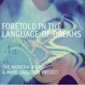 CDAtlas Natacha / Foretold In The Language Of Dreams