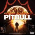 CDPitbull / Global Warming