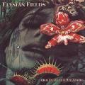 CDElysian Fields / Queen Of The Meadow