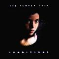 CDTemper Trap / Conditions