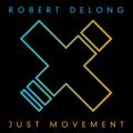 CDDeLong Robert / Just Movement