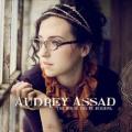 CDAssad Audrey / House You're Building