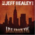 CDHealey Jeff Band / Live From NYC