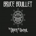 CDBouillet Bruce / Order Of Control