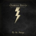 CDNashville Pussy / Up The Dosage / Limited / Digipack