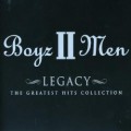 CDBoyz II Men / Legacy:Greatest Hits Collection