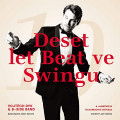 LPDyk Vojtch & B-Side Band / Deset let Beat ve Swingu / Vinyl