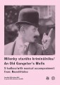 DVDFILM / Milenky starho kriminlnka