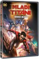 DVDFILM / Mlad Titni:Jidova smlouva / Teen Titans:Judas...
