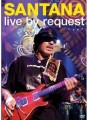 DVDSantana / Live By Request