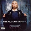 CDFuneral For A Friend / Hours