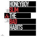 LPHoneyboy Slim & Bad Habits / Honeyboy Slim & Bad Habits / Vinyl