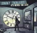 CDEmmanuel Tommy / It's Never Too Late / Digisleeve