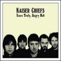 CDKaiser Chiefs / Yours Truly,Angry Mob / Region.verze