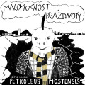 LPMalomocnost prázdnoty / Petroleus Mostensis / Vinyl