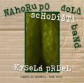 2CDNahoru po schodi�ti dol� band / Kysel� prdel / Prav�k 1982-1989