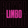 LPRoyal Blood / Limbo / Vinyl / Single