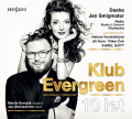 CDDasha & Jan Smigmator / Klub Evergreen 10 let