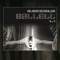 2CDSchulze Klaus / Ballett 3 & 4 / 2CD
