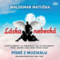 2CDMatuška Waldemar / Láska nebeská / Písně z muzikálu / 2CD