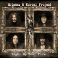 CDHoleček & Marcel Project / Light Up Your Fire