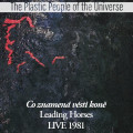 CDPlastic People Of The Universe / Co znamená vésti koně Live 81