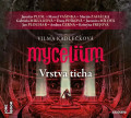 2CDKadlekov Vilma / Mycelium VI:Vrstva ticha / MP2 / 2CD