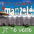 LPManželé a Lesík Hajdovský / Je to vono / Jižák / Vinyl