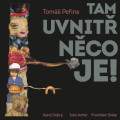 LPPeina Tom / Tam uvnit nco je / Karel Dobr / Vinyl