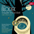 CDBlodek Vilm / V studni / Orchestr Nrodnho divadle