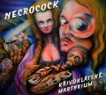 CDNecrocock / Křivoklátské martyrium / Digipack