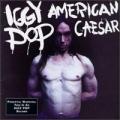 CDPop Iggy / American Caesar