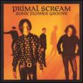 CDPrimal Scream / Sonic Flower Groove