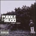 CDPuddle Of Mudd / Come Clean