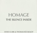 CDClark Anne & Thomas Ruckold / Homage Silence Inside