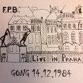 LPF.P.B / Live In Praha / Gong 14.12.1984 / Vinyl