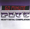 CDVarious / 60 Minute Plus / Heavy Metal Compilation