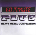 CDVarious / 60 Minute Plus / Heavy Metal Compilation