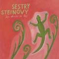 CDSestry Steinovy / Jen dcko se boj