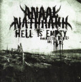 CDAnaal Nathrakh / Hell is Empty, And All The Devils Are Here