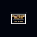 LPMalevolent Creation / Joe Black / Vinyl / 2022 Reissue