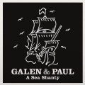 LPGalen & Paul / Sea Shanty / 7" / Vinyl