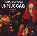 LP / Tich Dohoda / Unpluggag / 30th Anniversary / Vinyl