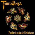 LP / Tublatanka / Podme Bratia Do Betlehema / Vinyl
