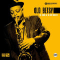 CDSTS Digital / Old Betsy The Sound Of Big Ben Webster
