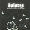 CDBohren & Der Club of Gore / Dolores