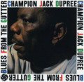LPChampion Jack Dupree / Blues From The Gutter / Vinyl