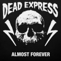 LPDead Express / Almost Forever / Vinyl