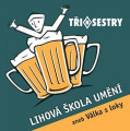 CDT�i sestry / Lihov� �kola um�n�
