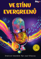 2CD/DVDVarious / Ve st�nu evergreen� / 2CD+DVD